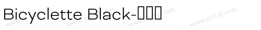 Bicyclette Black字体转换
